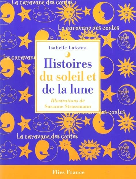 Histoires du soleil et de la lune