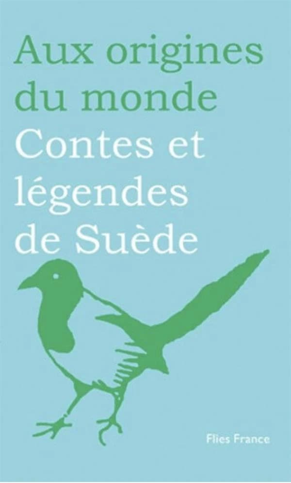 Contes et légendes de Suède (Nouvelle éd. revue et augmentée) textes choisis et traduits par Elena Balzamo ; préface de Bengt af Klintberg ; illustrations de Susanne Strassmann