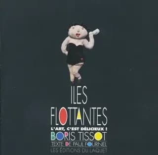 Iles flottantes : l'art, c'est délicieux