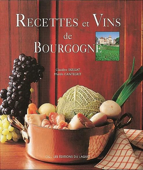 Recipes & wines from Burgundy