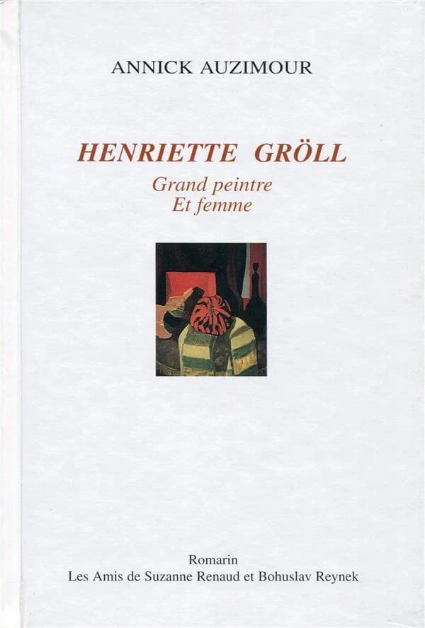 Henriette Gröll : grand peintre et femme