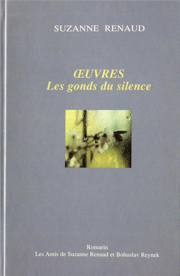 Oeuvres. 2, Les gonds du silence