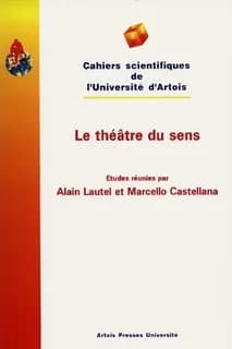 Le théâtre du sens