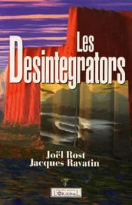 Les desintegrators