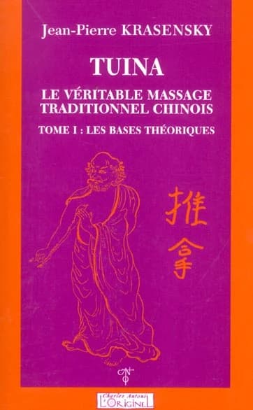 Tuina : le véritable massage traditionnel chinois