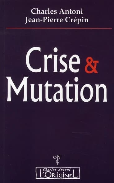 Crise et mutation