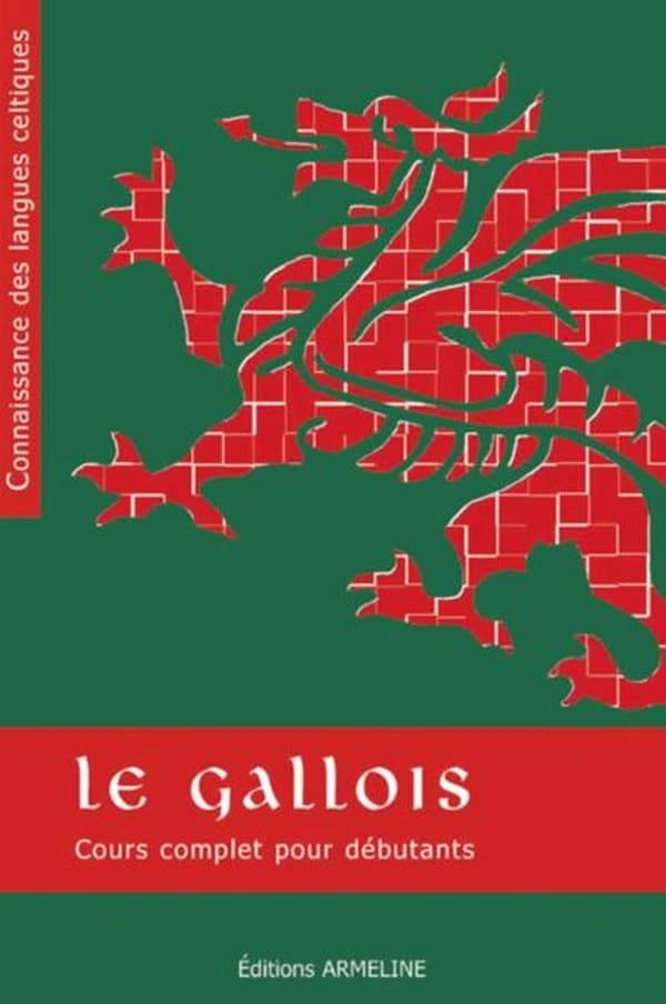 Le Gallois : Cours complet pour débutants