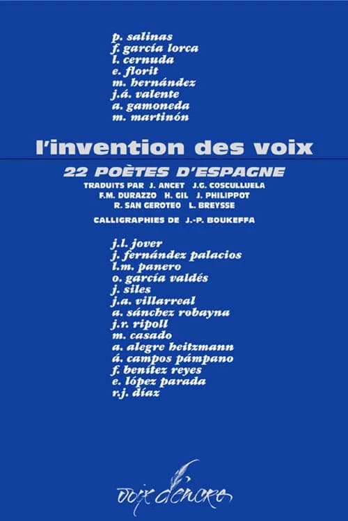 L'invention des voix : 22 poètes d'Espagne