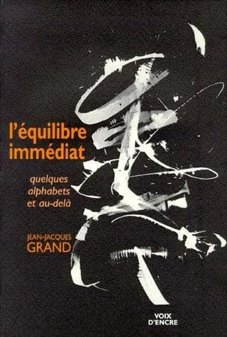 L'équilibre immédiat : quelques alphabets et au-delà