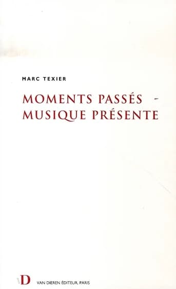 Moments passés, musique présente : 1989-1996