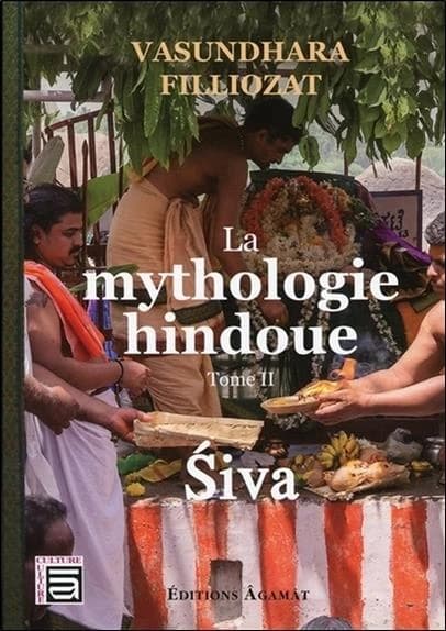 La mythologie hindoue. Tome II, Śiva
