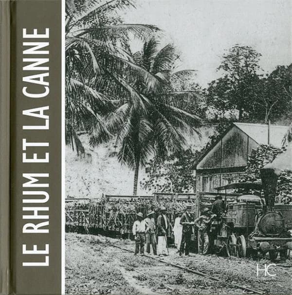 Le rhum et la canne