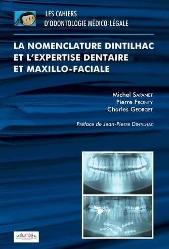La nomenclature Dintilhac et l'expertise dentaire et maxillo faciale