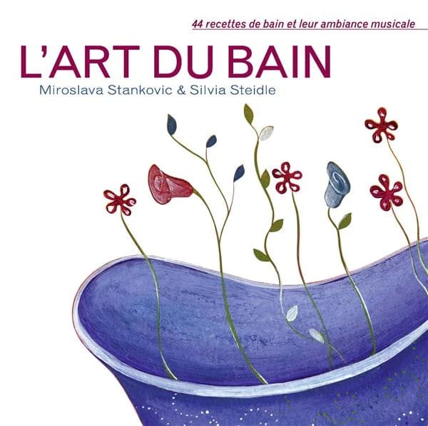 L'art du bain : 44 recettes de bain et leur ambiance musicale