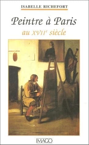 Peintre à Paris au XVIIe siècle