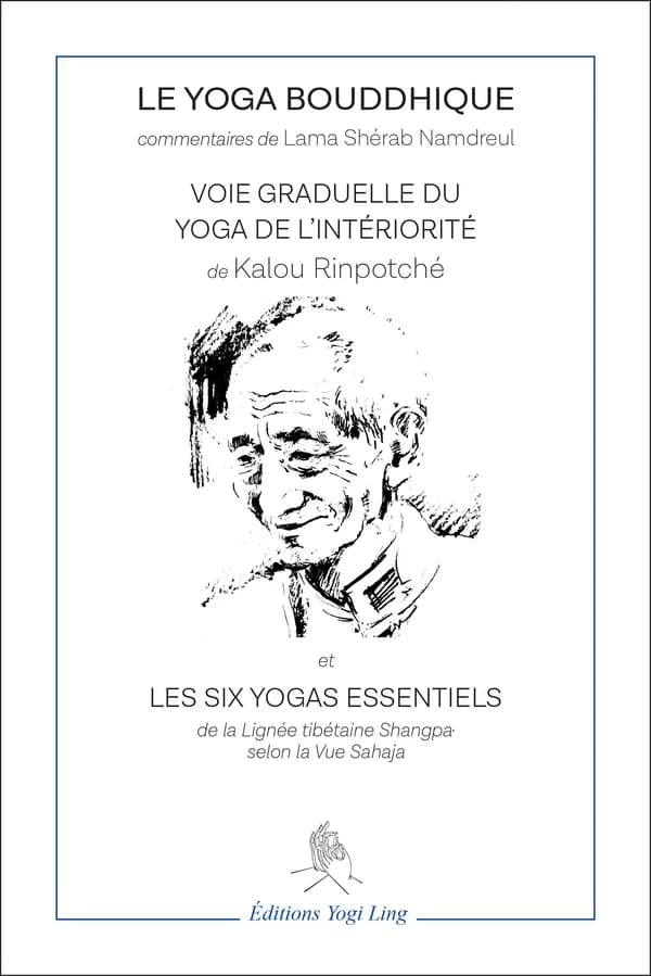 Le yoga bouddhique...