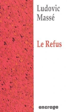 Le Refus