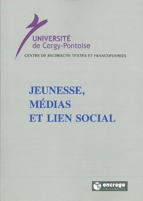 Jeunesse, médias et lien social