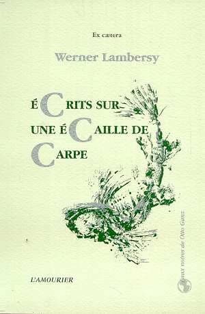 Écrits sur une écaille de carpe