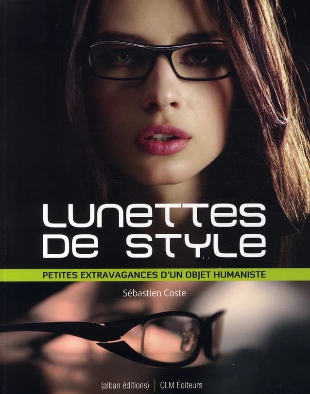 Lunettes de style : petites extravagances d'un objet humaniste