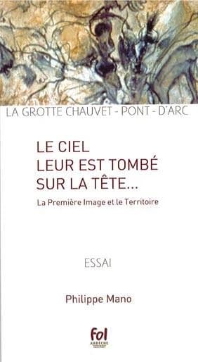 Le ciel leur est tombé sur la tête ; la première image et le territoire