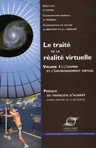 L'homme et l'environnement virtuel ([3e éd.]) auteurs, Malika Auvray, Mohamed Benali-Khoudja, Alain Berthoz...[et al.] ; coordination du volume, Alain Berthoz et Jean-Louis Vercher...