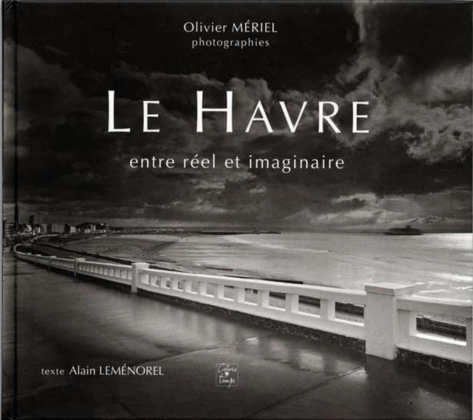 Le Havre, entre réel et imaginaire