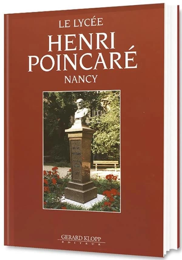 Le lycée Henri Poincaré, Nancy