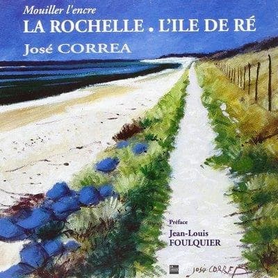 La Rochelle, l'Île de Ré