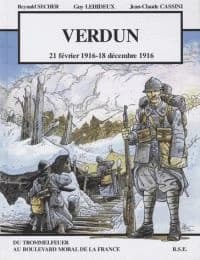 Verdun : 21 février 1916-18 décembre 1916 : du Trommelfeuer au boulevard moral de la France