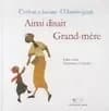 Ainsi disait grand-mère