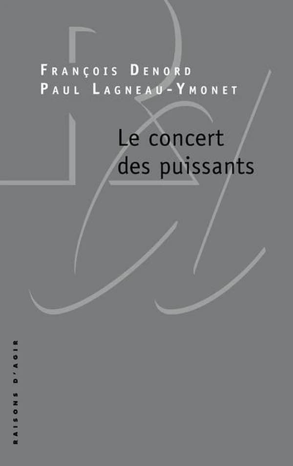 Le concert des puissants