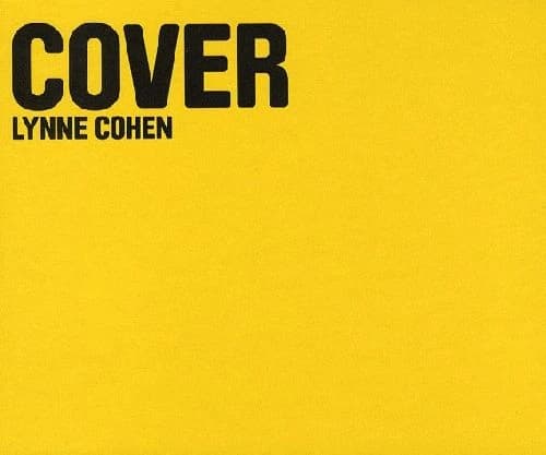 Lynne Cohen : cover : [exposition, Cherbourg-Octeville, Le Point du jour, 4 juillet-20 septembre 2009]