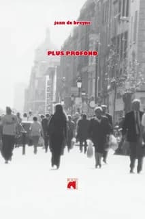Plus profond