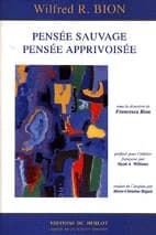 Pensée sauvage, pensée apprivoisée