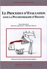Le processus d'évaluation dans la psychothérapie d'enfants