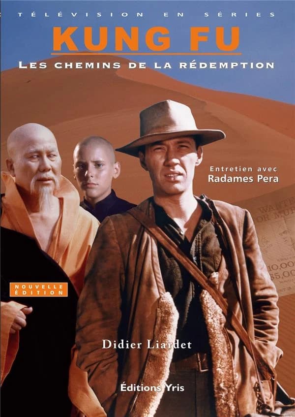 Kung fu : les chemins de la rédemption