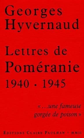 Lettres de Poméranie, 1940-1945 : "une fameuse gorgée de poison"