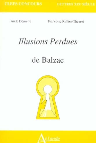 "Illusions perdues" de Balzac