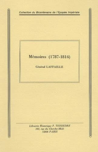 Mémoires (1787-1814) : extraits du Carnet de La Sabretache, années 1930-1931