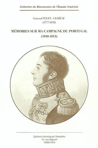 Mémoire sur ma campagne du Portugal, 1810-1811