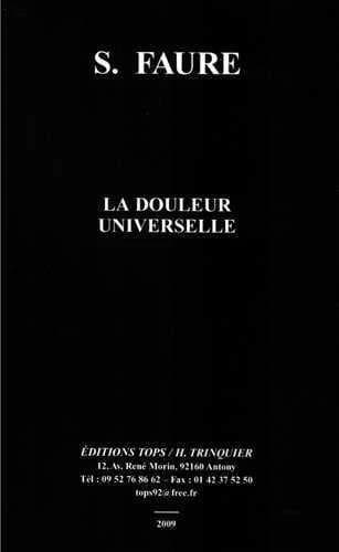 La douleur universelle, 1895 ([Nouvelle éd.]) S. Faure ; [préface d'Émile Gauthier]