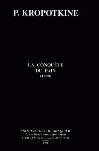 La Conquête du pain (1890) (NED 2013)