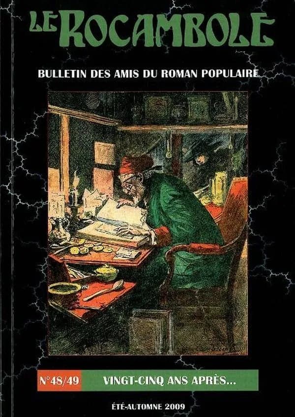 REVUE ROCAMBOLE n.48-49 : bulletin des amis du roman populaire ; vingt-cinq ans après...