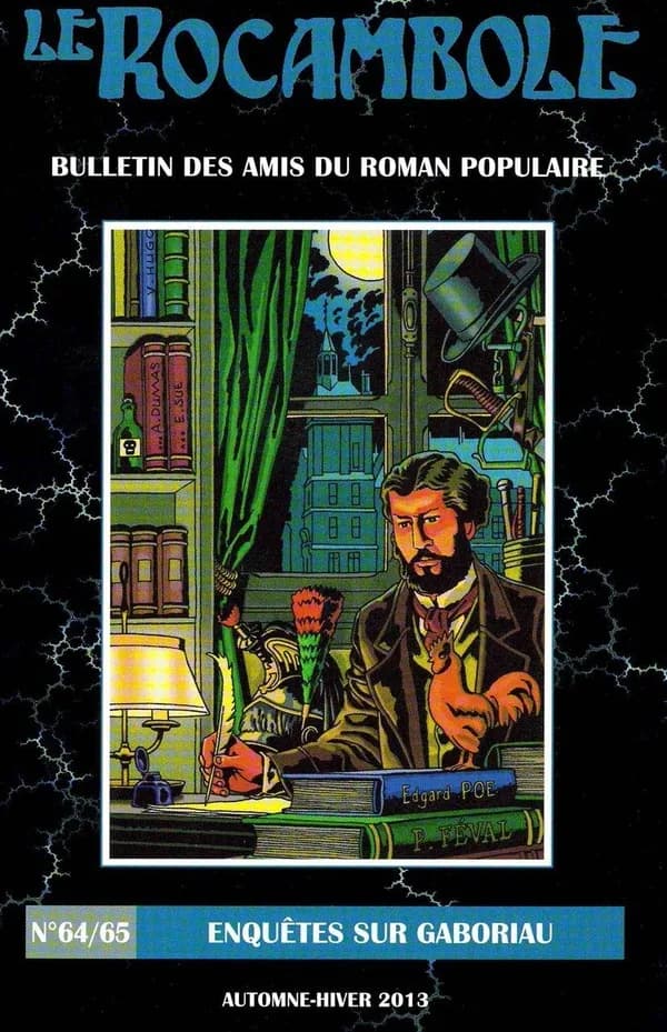 LE ROCAMBOLE N°64-65 : Enquêtes sur Gaboriau