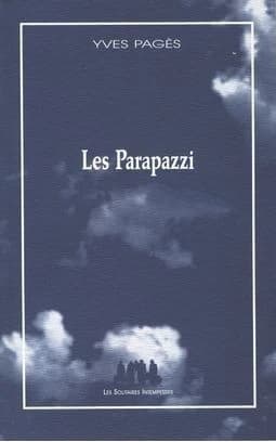 Les Parapazzi : [Avignon, Lycée Saint-Joseph, Compagnie Valsez-Cassis, 18 juillet]