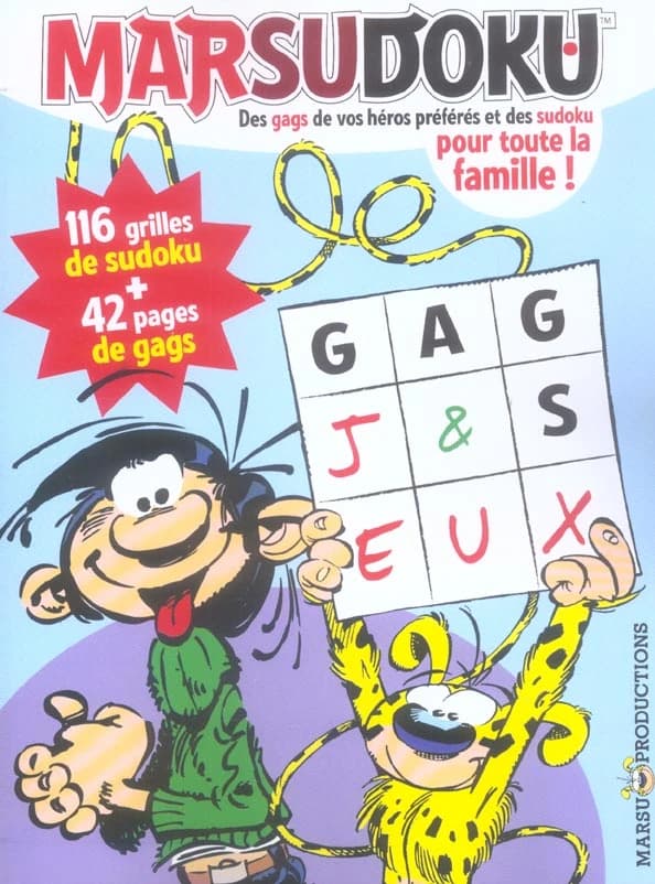 Marsudoku : des gags de vos héros préférés et des sudoku pour toute la famille ! : 116 grilles de sudoku + 42 pages de gags