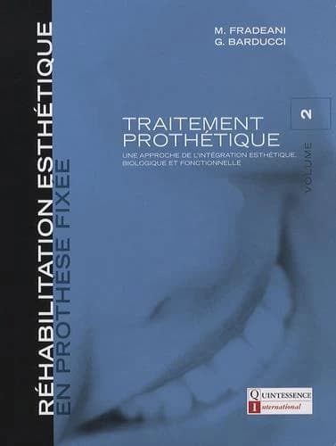 Traitement prothétique : une approche de l'intégration esthétique, biologique et fonctionnelle