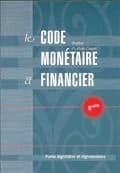 Le code monétaire et financier (4e éd. à jour au 10 février 2011) sous la direction de Jeanne-France de Villeneuve ; avec le concours de Guillaume Humblot ; préface, Alain Couret,...