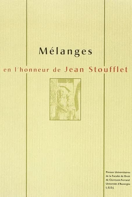 Mélanges en l'honneur de Jean Stoufflet